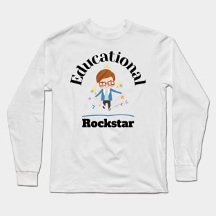 Educational Rockstar Long Sleeve T-Shirt